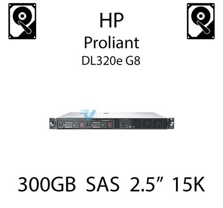 300GB 2.5" dedykowany dysk serwerowy SAS do serwera HP ProLiant DL320e G8, HDD Enterprise 15k, 12Gb/s - 759208-B21 (REF)