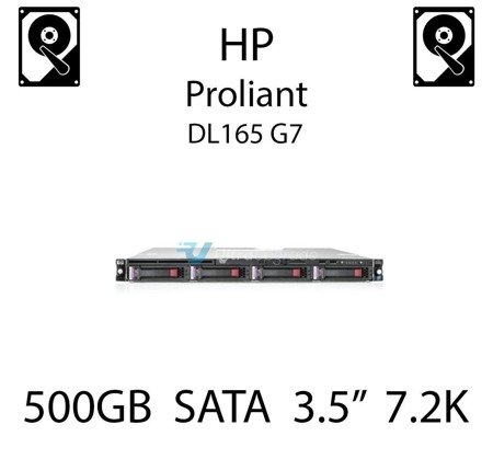 500GB 3.5" dedykowany dysk serwerowy SATA do serwera HP ProLiant DL165 G7, HDD Enterprise 7.2k, 300MB/s - 459319-001 (REF)