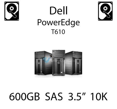 600GB 3.5" dedykowany dysk serwerowy SAS do serwera Dell PowerEdge T610, HDD Enterprise 10k, 6Gbps - R752K (REF)