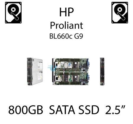800GB 2.5" dedykowany dysk serwerowy SATA do serwera HP ProLiant BL660c G9, SSD Enterprise , 6Gbps - 692167-001 (REF)