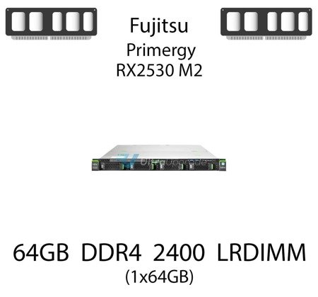 Pamięć RAM 64GB DDR4 dedykowana do serwera Fujitsu Primergy RX2530 M2, LRDIMM, 2400MHz, 1.2V, 4Rx4 - S26361-F3935-L516